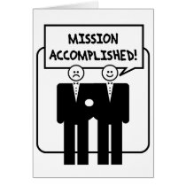 "Mission Accomplished" Marriage (homosexual) cards by corebeammusic "Mission Accomplished" Marriage (homosexual) cards