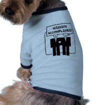 "Mission Accomplished" Marriage (homosexual) pet clothing