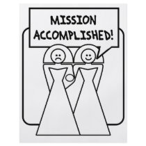 "Mission Accomplished" Marriage (homosexual) flyers by corebeammusic "Mission Accomplished" Marriage (homosexual) flyers