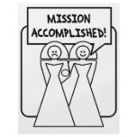 "Mission Accomplished" Marriage (homosexual) flyers