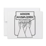 "Mission Accomplished" Marriage (homosexual) Custom Announcements