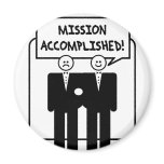 "Mission Accomplished" Marriage (homosexual) Magnet