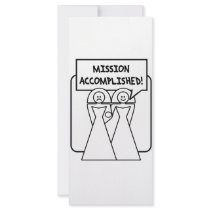 "Mission Accomplished" Marriage (homosexual) Rack Card