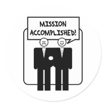 "Mission Accomplished" Marriage (homosexual) stickers by corebeammusic "Mission Accomplished" Marriage (homosexual) stickers