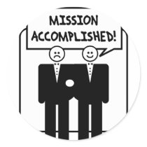 "Mission Accomplished" Marriage (homosexual) stickers by corebeammusic "Mission Accomplished" Marriage (homosexual) stickers