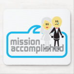 Mission Accomplished Marriage Mouse Pad
