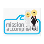 Mission Accomplished Marriage postcards