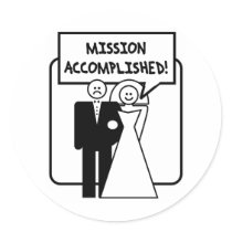 Mission Accomplished Marriage Round Stickers