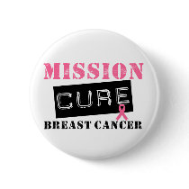 Mission Cure Breast Cancer buttons