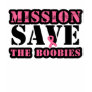 Mission Save The Boobies Shirts Mission Save The Boobies Shirts