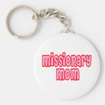 Missionary Mom Keychains