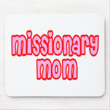 Missionary Mom Mousepad