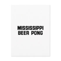 Mississippi Beer Pong postcards by bartstshirts Mississippi Beer Pong postcards
