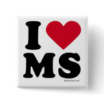 MISSISSIPPI - "I LOVE MS" "I LOVE MISSISSIPPI"  PIN