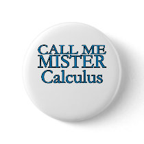 Mister Calculus Pinback Buttons