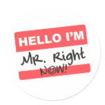 Mister Right Now