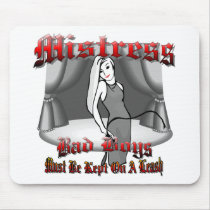 Mistress BDSM Mouse Pads