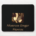 Mistress Ginger Mousepad ... - Customized