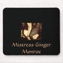 Mistress Ginger Mousepad ... - Customized by mistressginger Mistress Ginger Mousepad ... - Customized