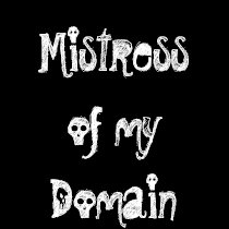 Mistress of my Domain T-shirt by Le_Fetish Mistress of my Domain T-shirt