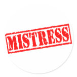 Mistress Stamp Round Stickers