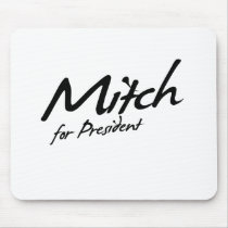 Mitch Daniels  for President Autograph Mouse Pad