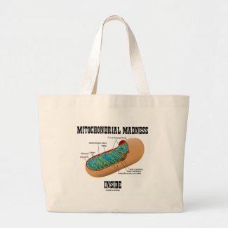 Mitochondrial Madness Inside (Mitochondrion) Tote Bag