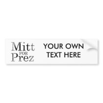 MITT FOR PREZ BUMPER STICKERS