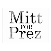 MITT FOR PREZ postcards