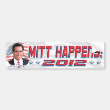 Mitt Happens 2012 Bumper Stickers