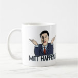 Mitt Happens Mugs