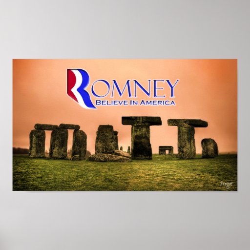 Mitt Henge - Romney: Believe in America Poster