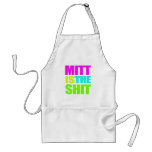 MITT IS THE SHIT -.png Aprons