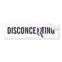 Mitt Romney Disconcerting bumper stickers