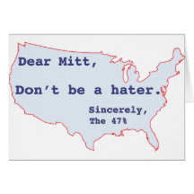 Mitt Romney Hates 47% of America Vote for Obama Card