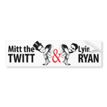 Mitt the Twitt and Lyin’ Ryan Bumper Stickers