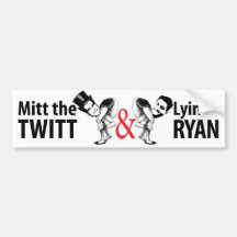 Mitt the Twitt and Lyin’ Ryan Bumper Stickers