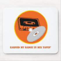 Mix Tapin' Badge mousepads by Kwamster Mix Tapin' Badge mousepads