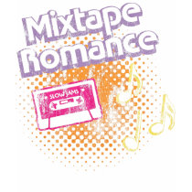 Mixtape Romance t-shirts
