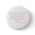 Miyamoto Musashi Quote buttons
