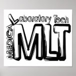 MLT GRUNGE TEXT MEDICAL LABORATORY TECHNICIAN PRINT
