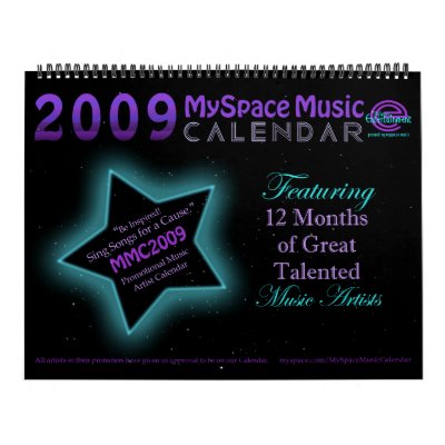 MMC 2009 MYSPACE MUSIC CALENDAR - Original Front MMC 2009 MYSPACE MUSIC CALENDAR - Original Front
