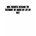 MME PRESENTS WIZGAMB THE TESTIMONY MY MUSIC MY ... t-shirts