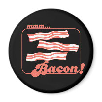 Mmm Bacon magnets
