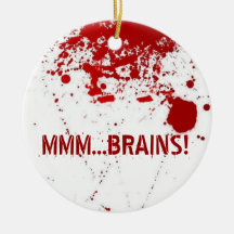 MMM...Brains Christmas Ornament