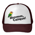 Mmmm, Caique! Trucker Hat