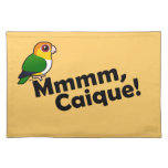 Mmmm, Caique! Placemat