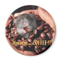 Mmmm...COFFEE !! Magnet by Mel669 Mmmm...COFFEE !! Magnet