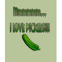 Mmmm Pickles t-shirts