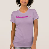 Mmmm... t-shirts by charriday Mmmm... t-shirts
